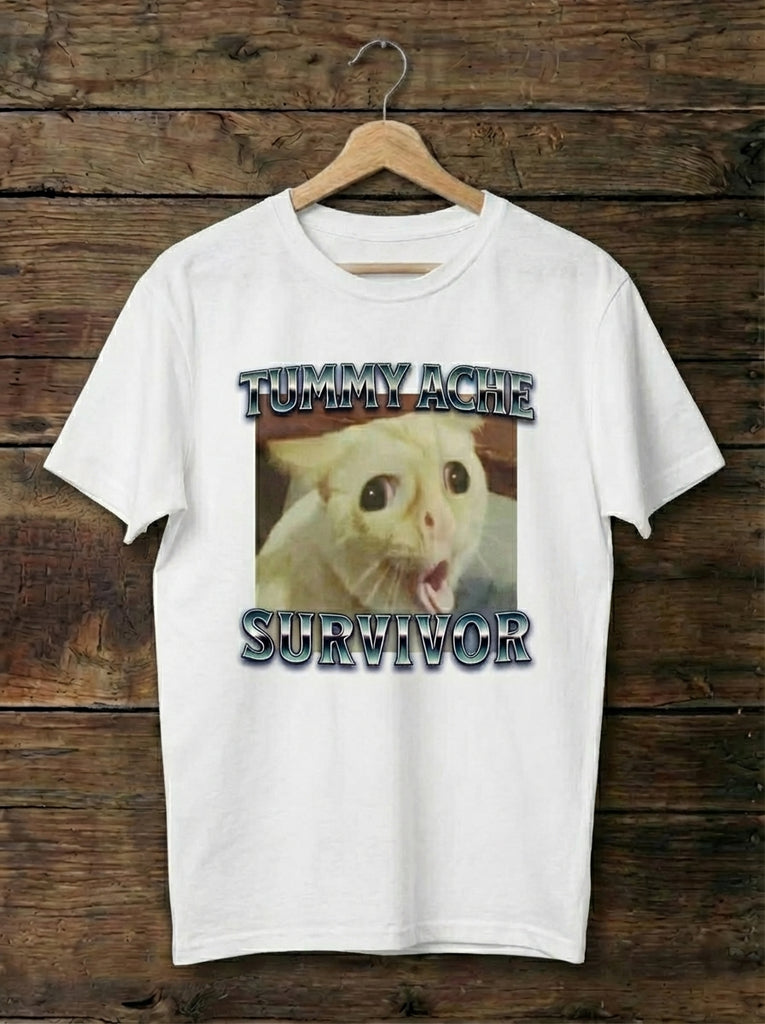 Funny Cat Meme T-Shirt "Tummy Ache Survivor"