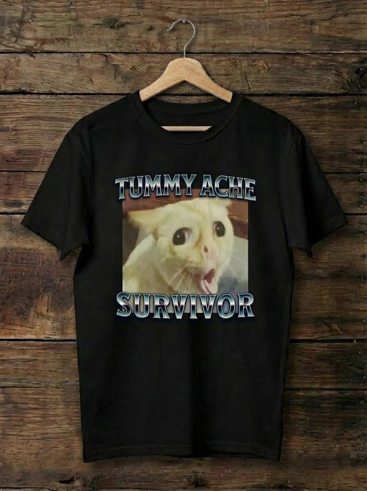 Funny Cat Meme T-Shirt "Tummy Ache Survivor"