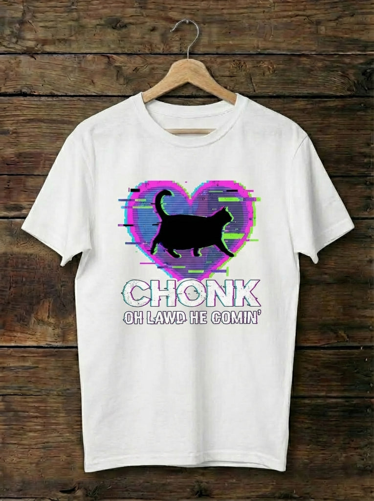 Chonk Cat Meme T-Shirt "Oh Lawd He Comin"